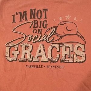 Nashville Comfort Colors Graphic Tee “I’m Not Big on Social Graces” Garth Brooks